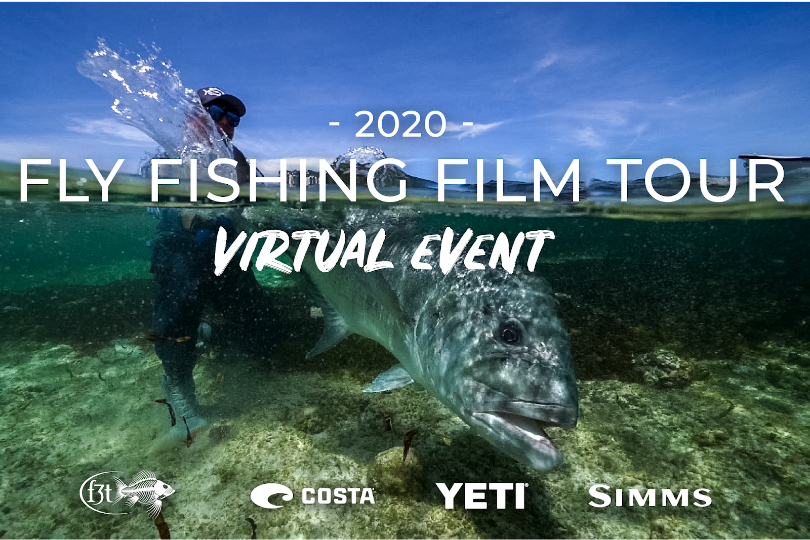 The Fiberglass Manifesto FLY FISHING FILM TOUR 2020 Virtual Event