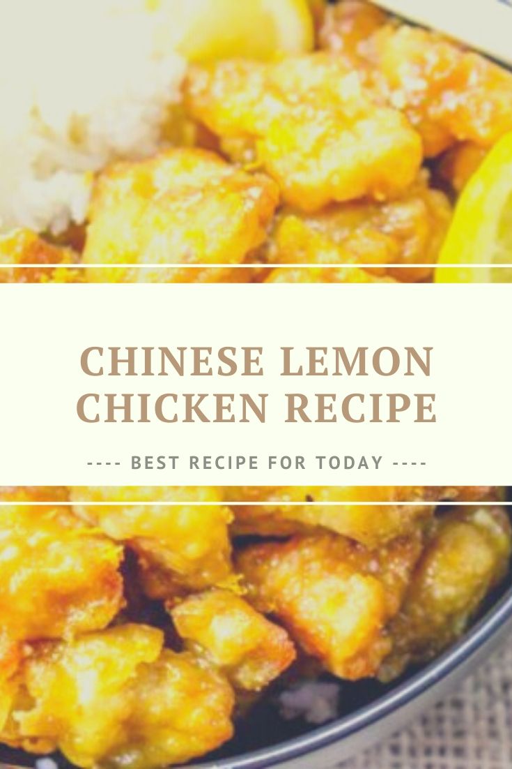 Chinese Lemon Chicken Recipe