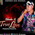 Blenda G "True love" | Hit musics