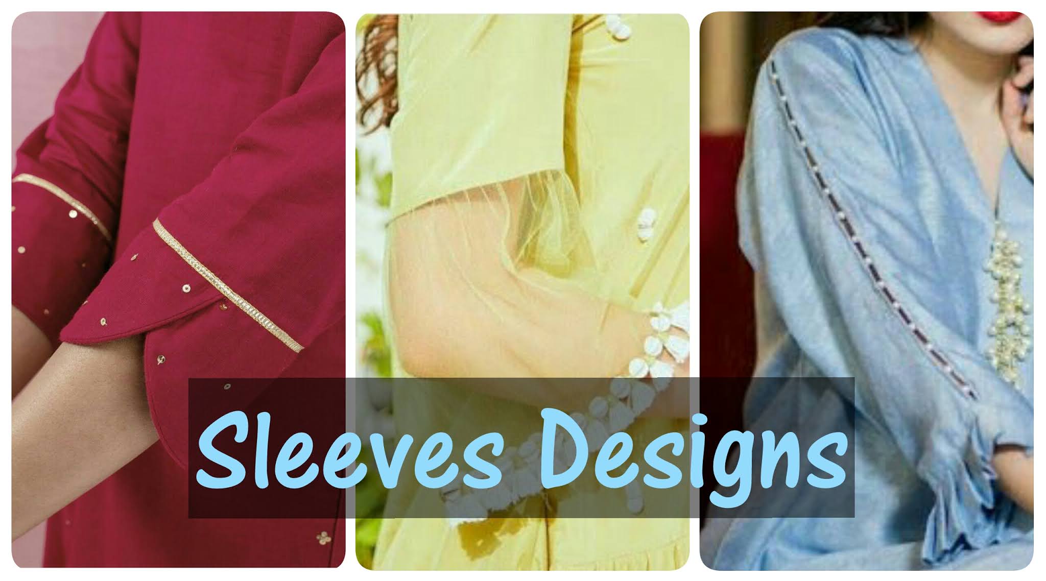 Latest and beautiful arm and sleeve designs for dresses for girls