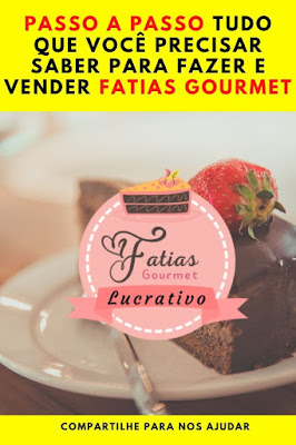 fatias-gourmet-lucrativo