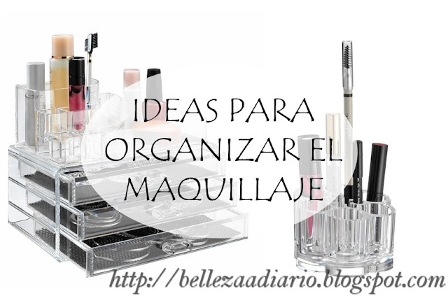 Ideas para organizar el maquillaje