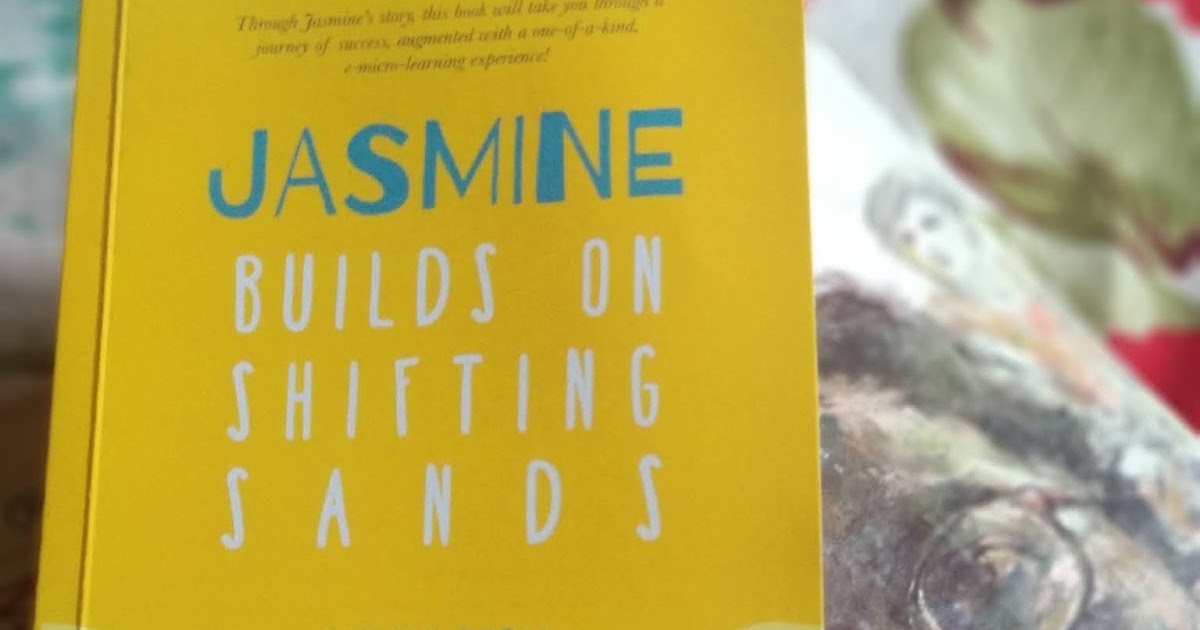 JASMINE builds on shifting sands by Sanjay Desai.