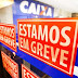 FIQUE SABENDO! / Sem acordo, greve de bancários continua nesta sexta-feira