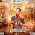 [Dancehall MIXTAPE]: DJ MANNI - Shatta Wale [The Reign Mixtape]