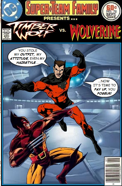 Super-Team Family: The Lost Issues!: Timber Wolf Vs. Wolverine