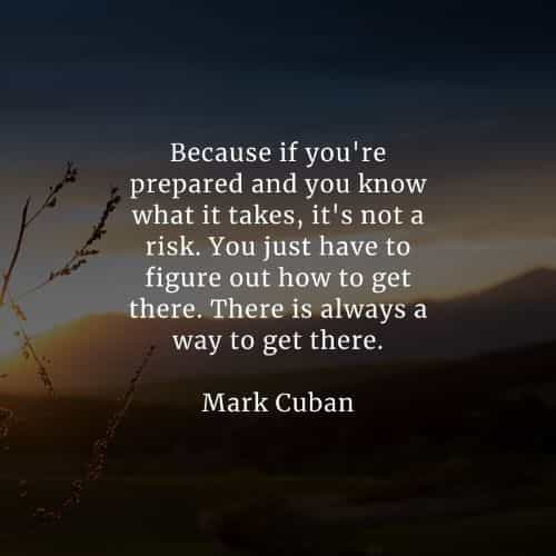 Taking risk quotes that'll help you achieve your goals Taking risk quotes that'll help you achieve your goals