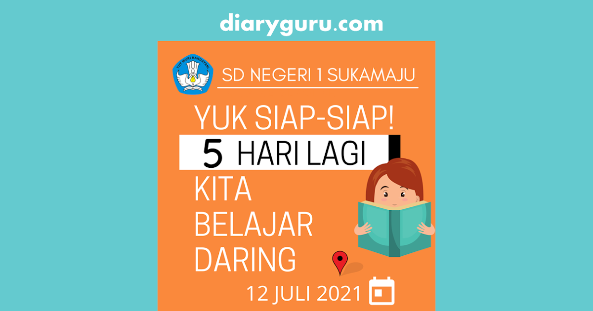 Membuat Pengumuman Keren Agar Siswa Bersiap Bersekolah Diary Guru Membuat Pengumuman Keren Agar Siswa Bersiap Bersekolah Diary Guru