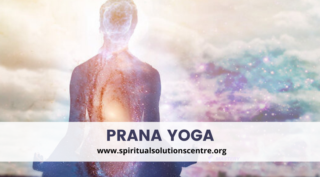Prana Yoga - Spiritual Solutions Centre