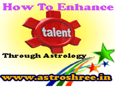 tips to boost talent with astrology by astrologer