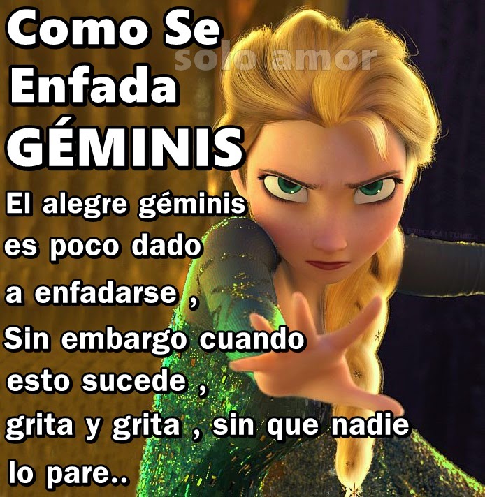 Tan solo amor COMO SE ENFADA GÉMINIS