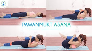 Why and How we should do The Wind-releasing Pose  (Pavana Mukta asana)?