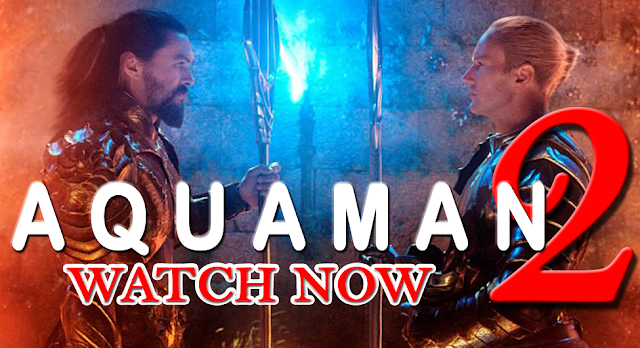 Aquaman 2 full movie | Download | Cast and Released date watch online leaked by tamilrockers