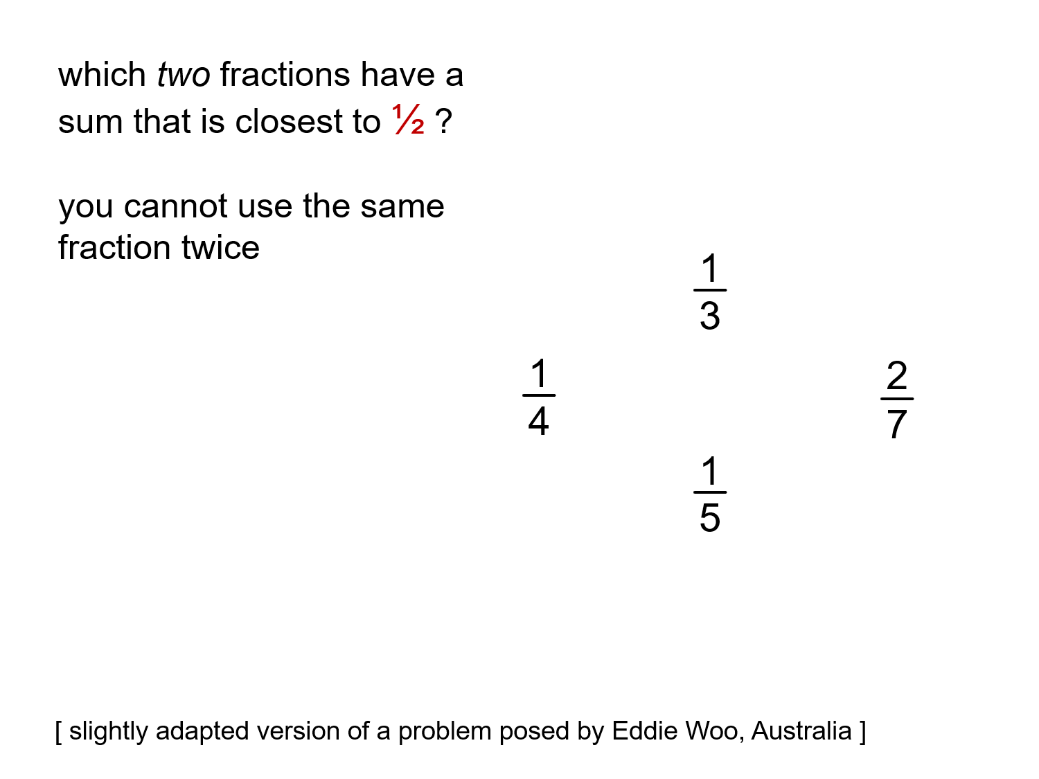 MEDIAN Don Steward mathematics teaching fraction sum close to a half