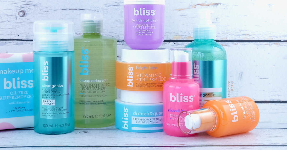 Bliss *NEW* Skincare Collection Review The Happy Sloths Beauty