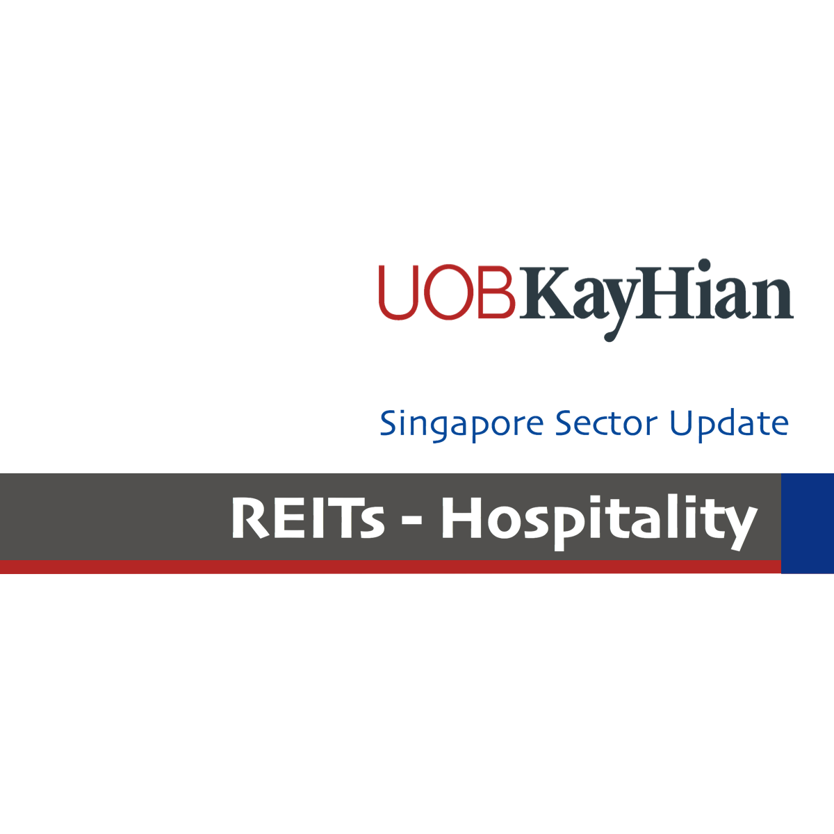 Singapore REITs - UOB Kay Hian 2017-12-15: Hospitality To Shine In 2018 Singapore REITs - UOB Kay Hian 2017-12-15: Hospitality To Shine In 2018