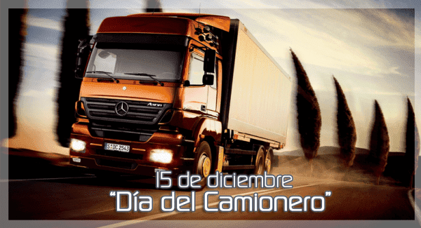 FM SECLA : 15 de Diciembre - Día del Camionero. Feliz Día para Ellos!