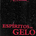 Espíritos de Gelo - Raphael Draccon