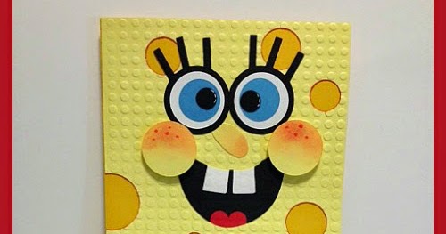 Danita's Designs!!! : SpongeBob Birthday Card