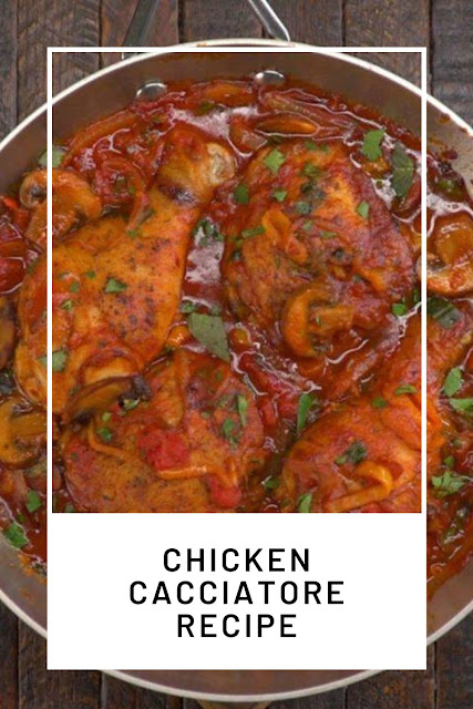 Chicken Cacciatore Recipe - Cooking Recipe