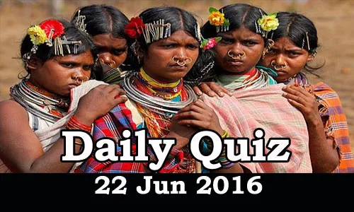 Daily Current Affairs Quiz - 22 Jun 2016