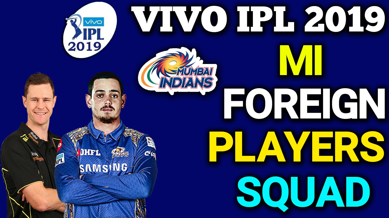 IPL 2019 Mumbai Indian Foreign Players List MI Foreign Players