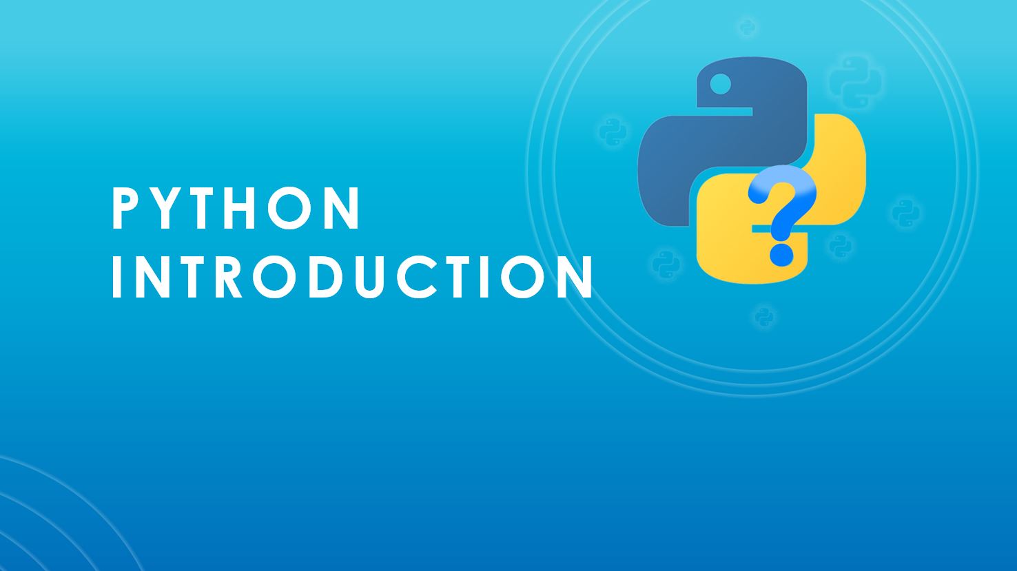 Introduction To Python - Learn Everything