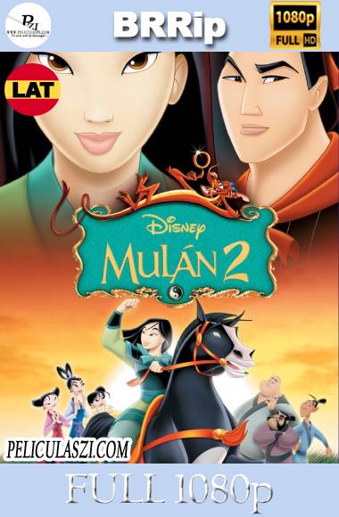 Mulan II (2004) Full HD BRRip 1080p Dual-Latino