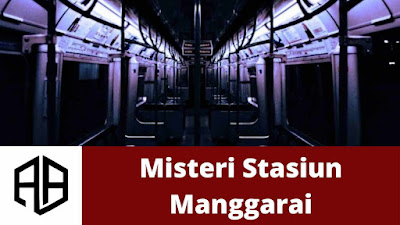 Misteri Stasiun Manggarai.jpg