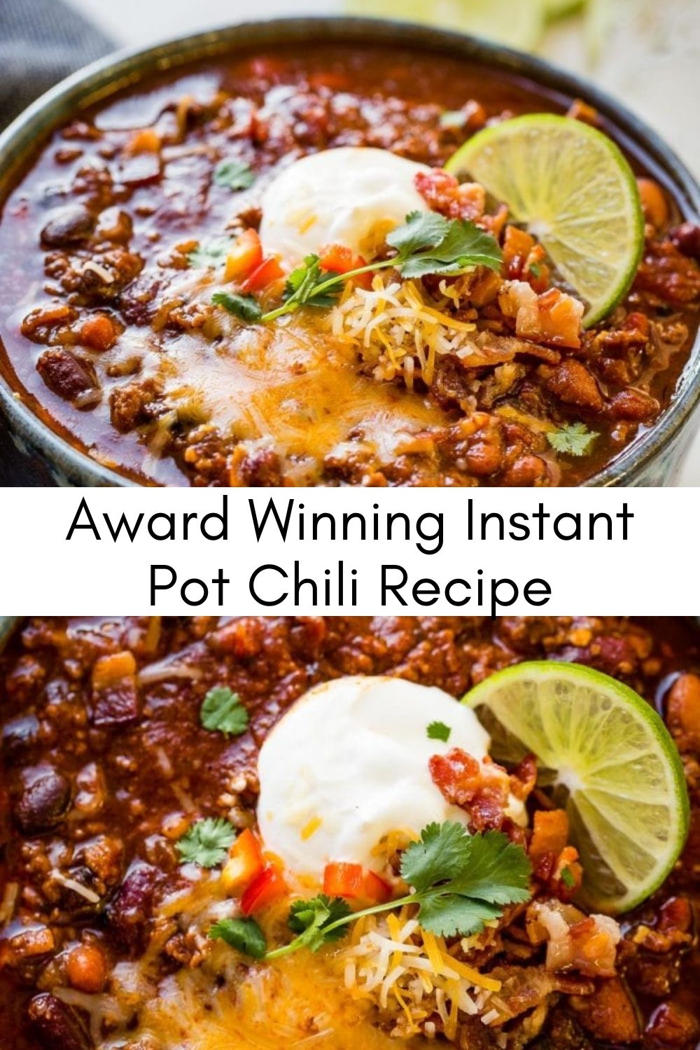 Instant Pot Award Winning Chili Recipe yanny bakes