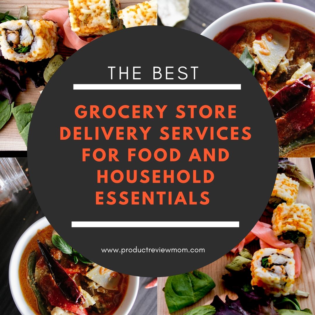The Best Grocery Store Delivery Services for Food and Household Essentials