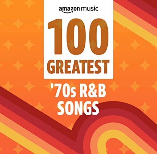 V A 100 Greatest 70s R B Songs V A 100 Greatest 70s R B Songs