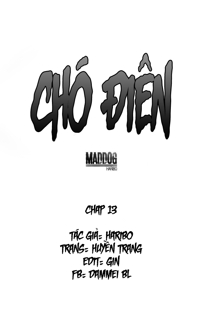 Đọc truyện Chó Điên - Chapter 13