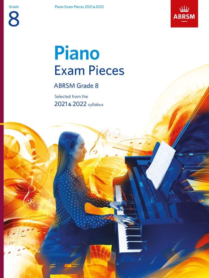 Piano Exam Pieces 2021 & 2022 ABRSM Grade 8