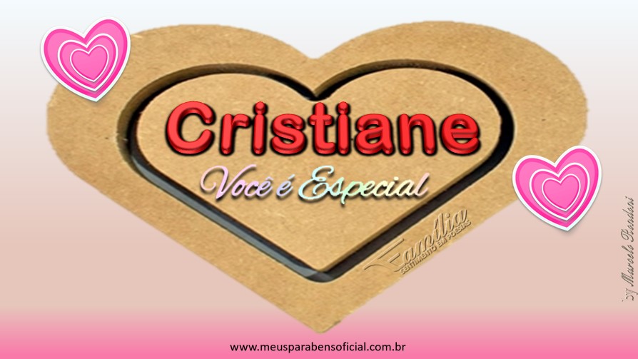 MEUS PARABENS Nome Cristiane MEUS PARABENS Nome Cristiane