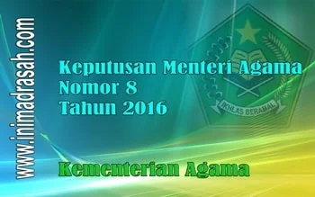 KMA Nomor 8 Tahun 2016 KMA Nomor 8 Tahun 2016