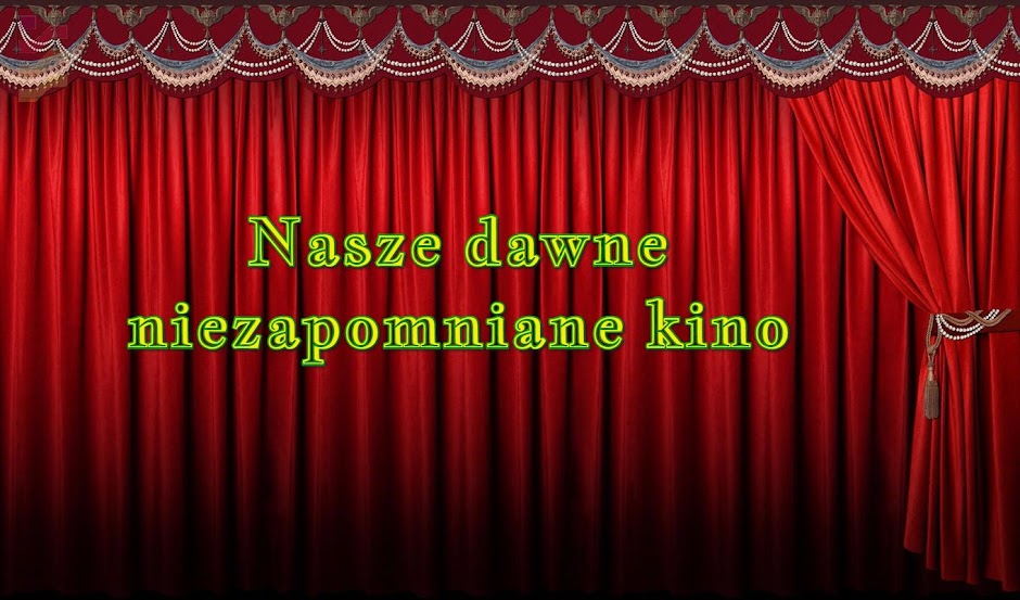 Kino z dawnych lat