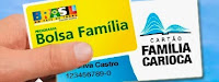 Cartão do Bolsa Familia e Família Carioca