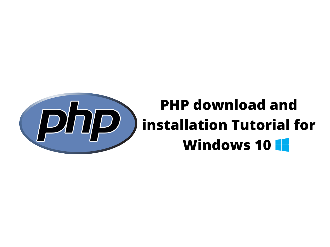 php download and installation Tutorial for Windows 10 (64bit) Answersjet