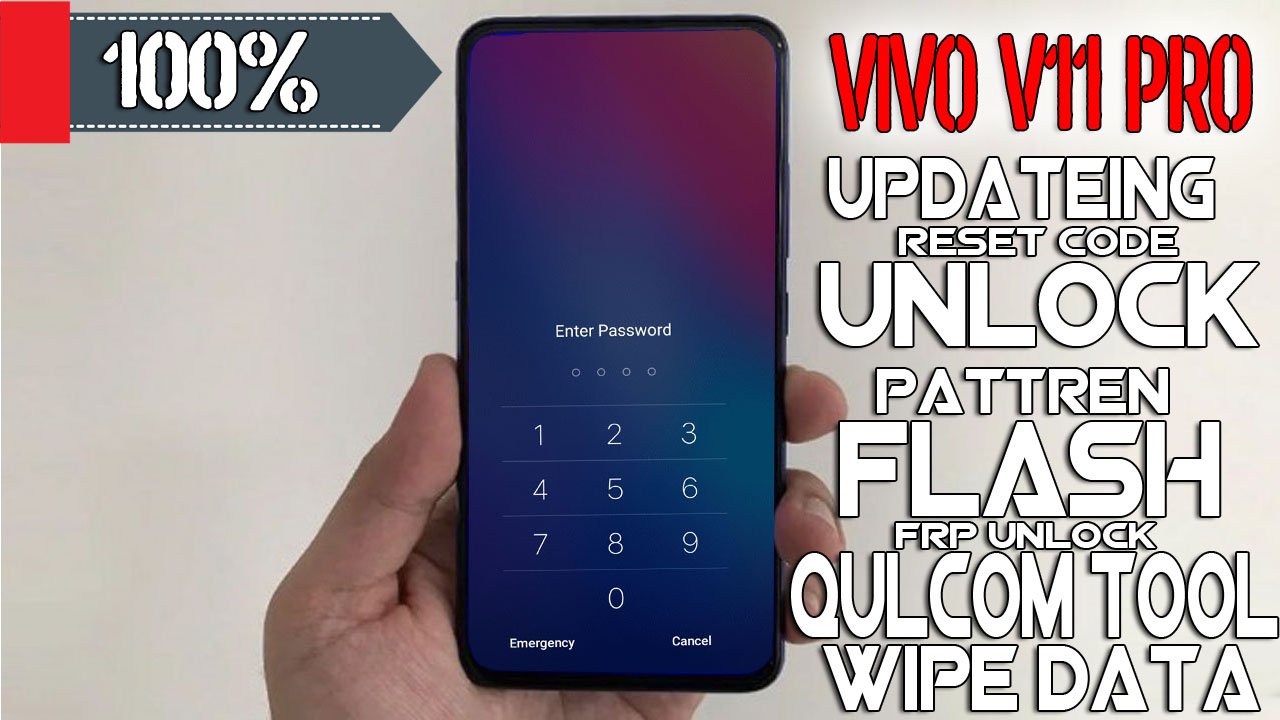 Vivo V15 Pro Pd1832f Reset Pattren Code Frp Bypass And Full Flash With Qflash Tool 100 Tested