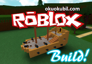 Roblox Build A Boat For Treasure Altın,İtem Yeni Hilesi Script Haziran 2019