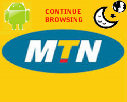 MTN night data plan browsing all day on android with simple server renewed