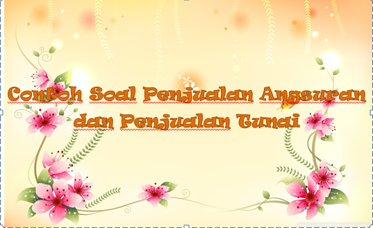 Contoh Soal Penjualan Angsuran Dan Penjualan Tunai Rafinternet