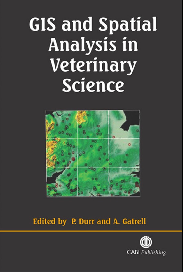 GIS and Spatial Analysis in Veterinary Science