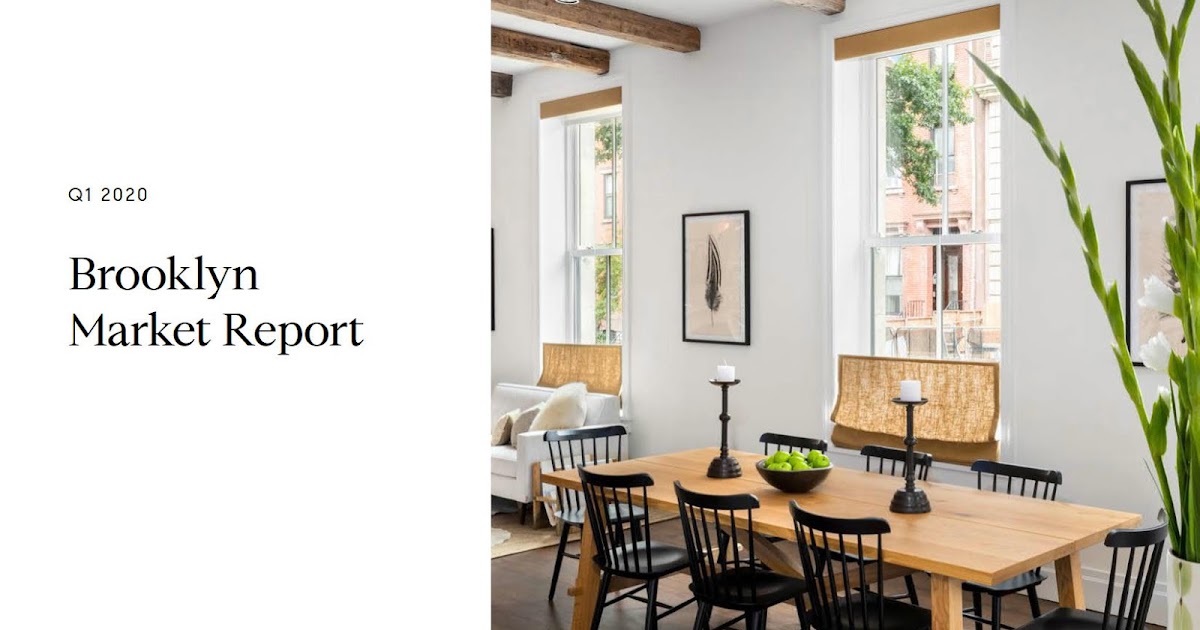 Brooklyn Market Report Q1 2020 nyc BLOG estate