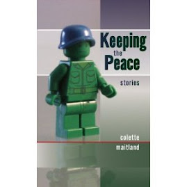 Keeping the Peace: stories by the wonderful Colette Maitland