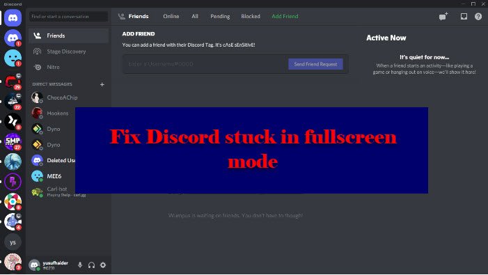 Discordがフルスクリーンモードでスタックする問題を修正