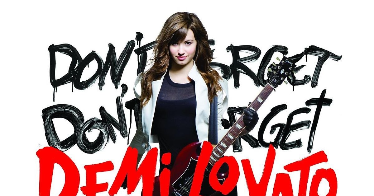 Fora do Tom: Demi Lovato - Don't Forget
