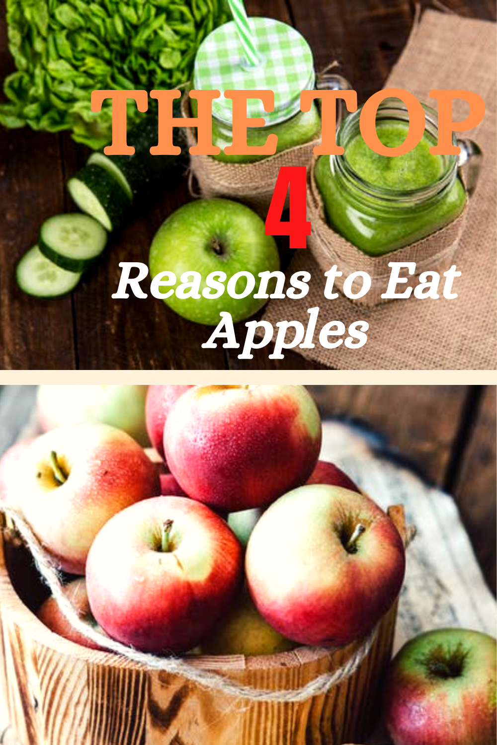 The Top 4 Reasons to Eat Apples