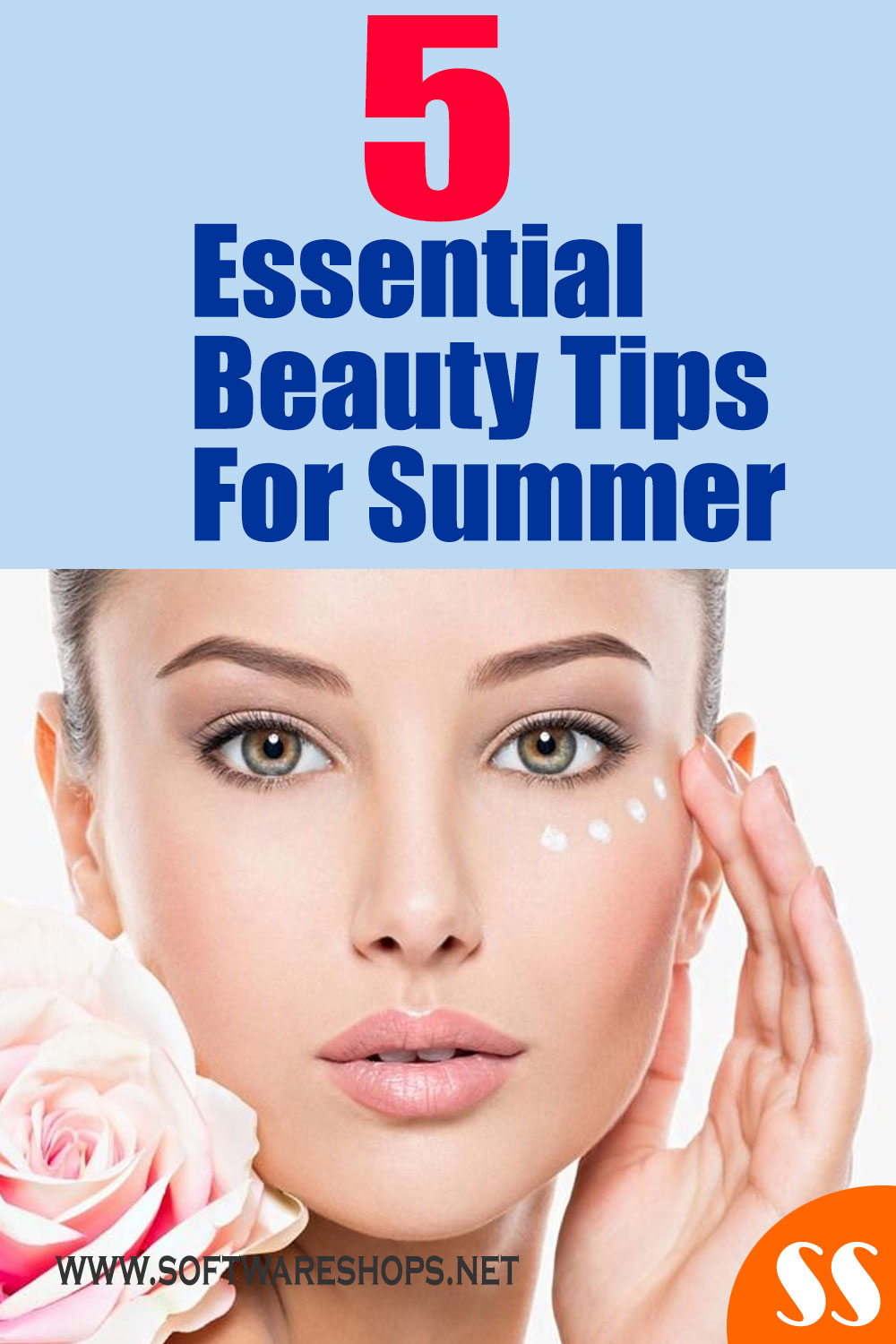 5 Essential Beauty Tips For Summer